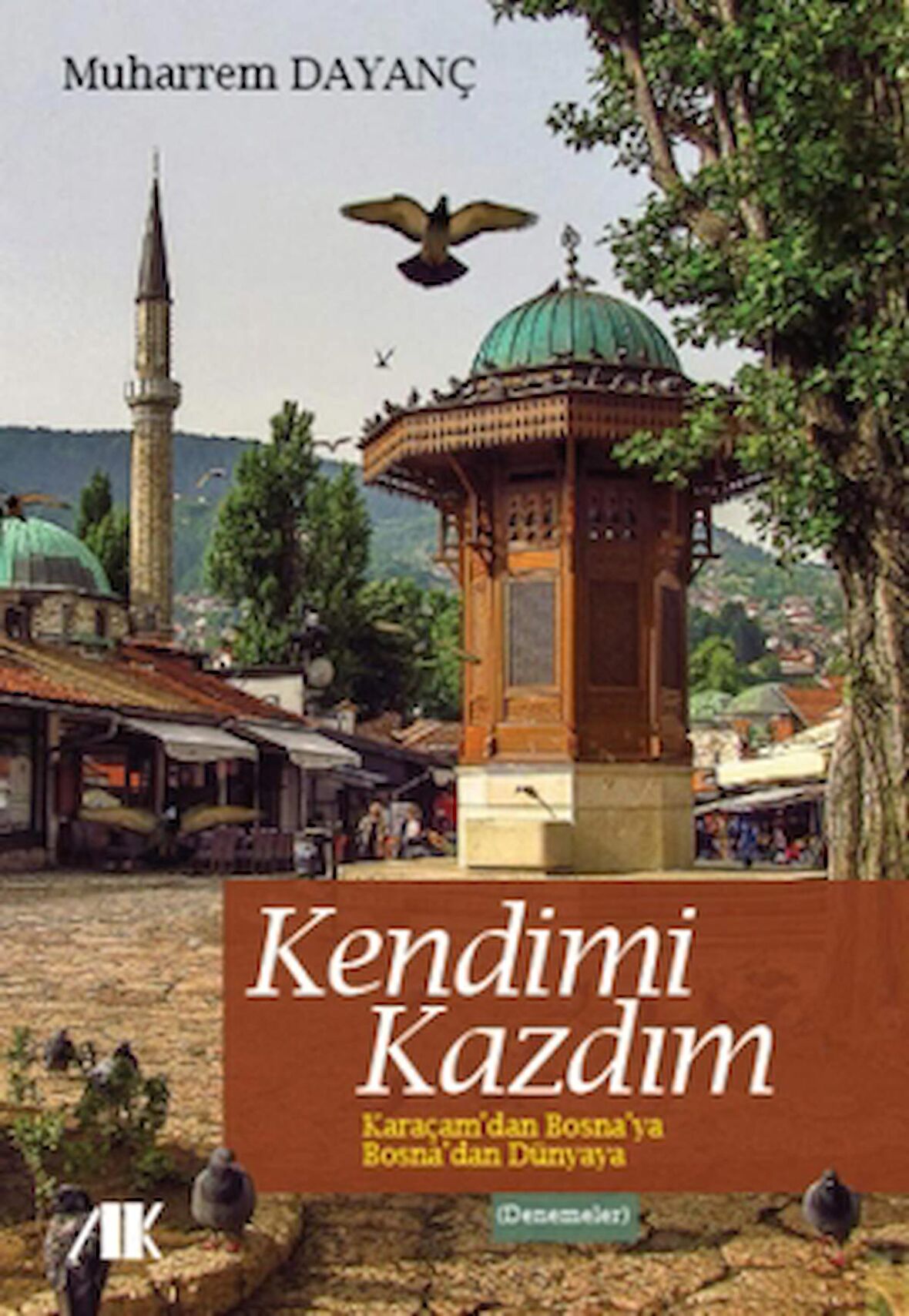 Kendimi Kazdım