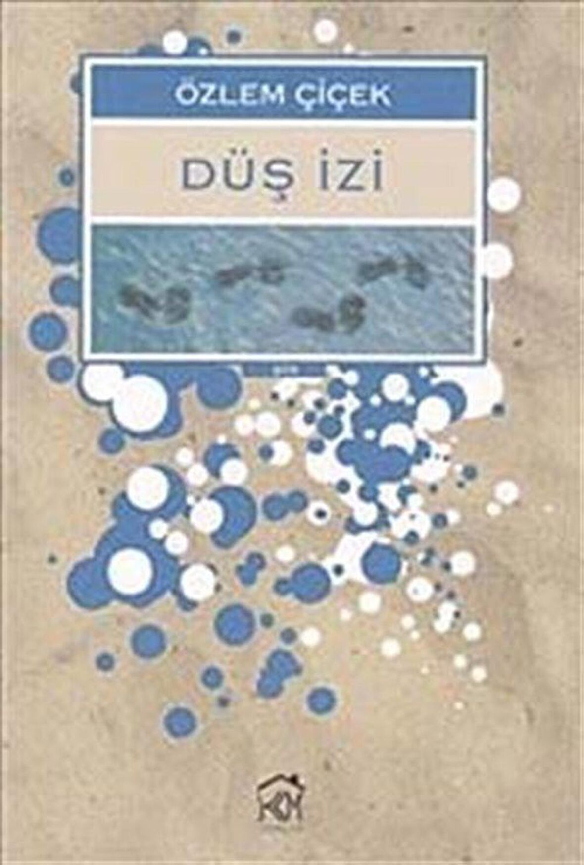 Düş İzi / Özlem Çiçek