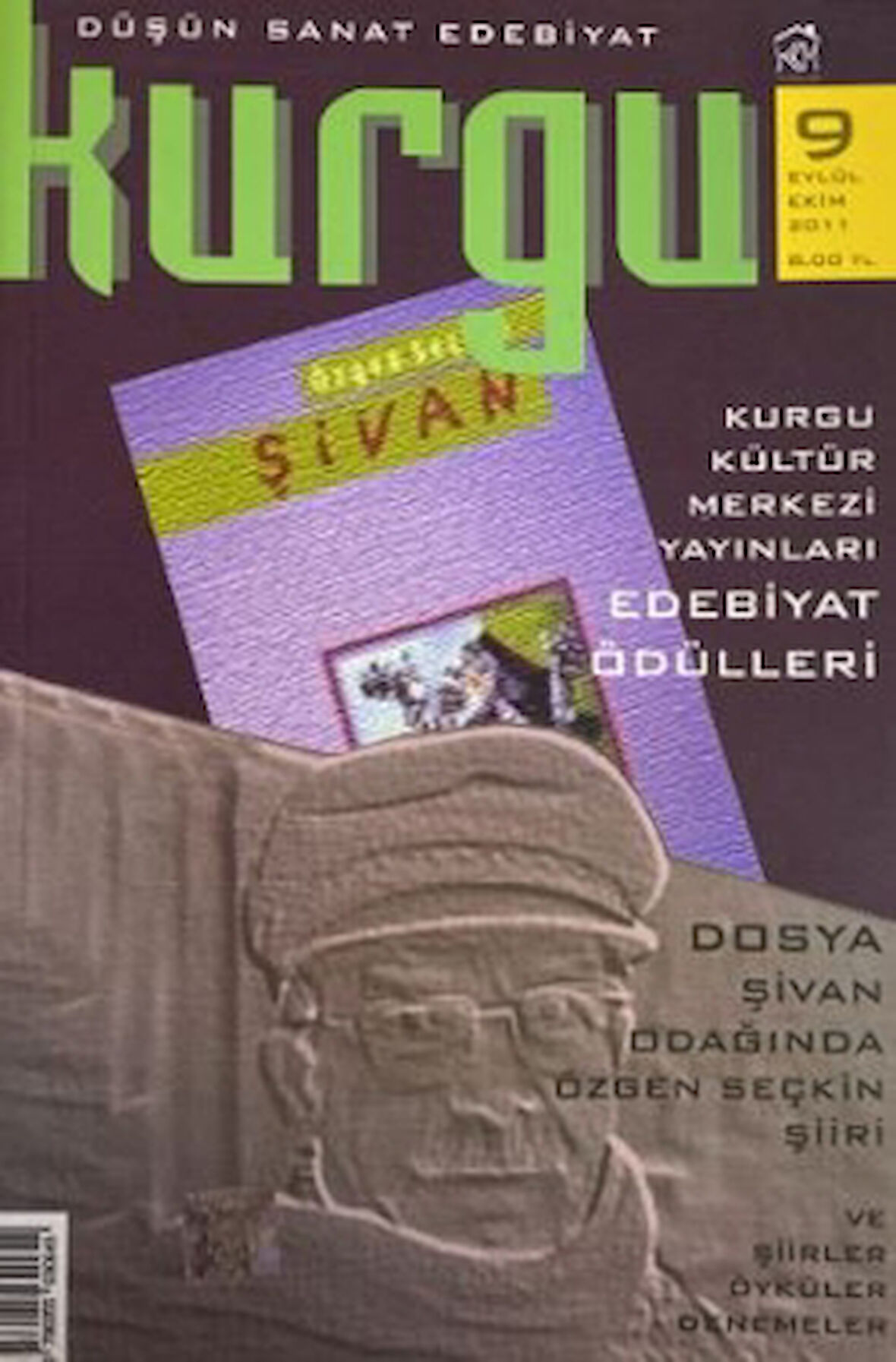 Kurgu Düşün Sanat Edebiyat Dergisi Sayı: 9 Eylül - Ekim 2011