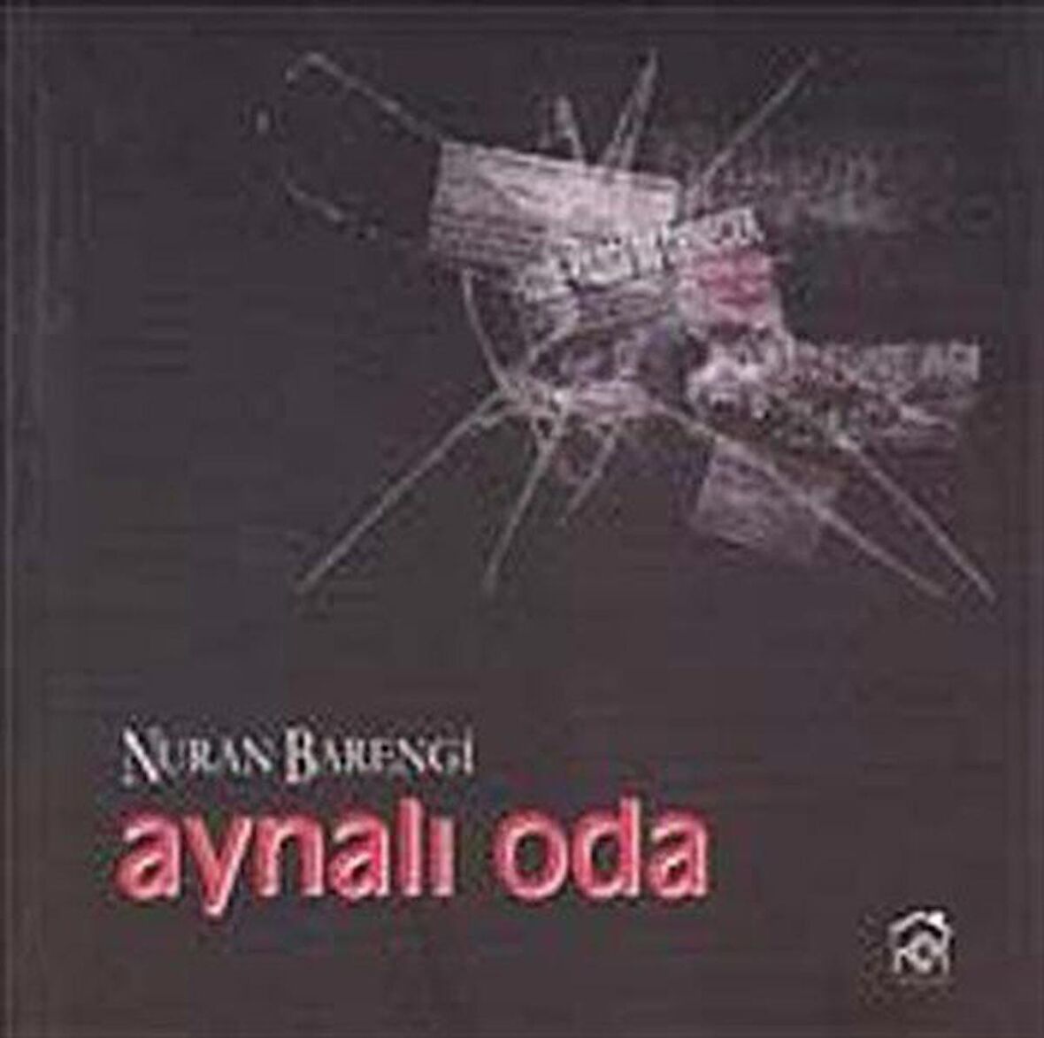 Aynalı Oda / Nuran Barengi