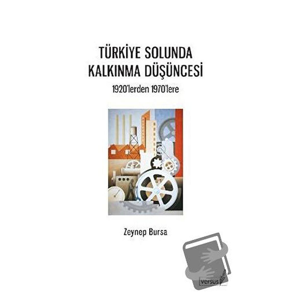 Türkiye Solunda Kalkınma Düşüncesi