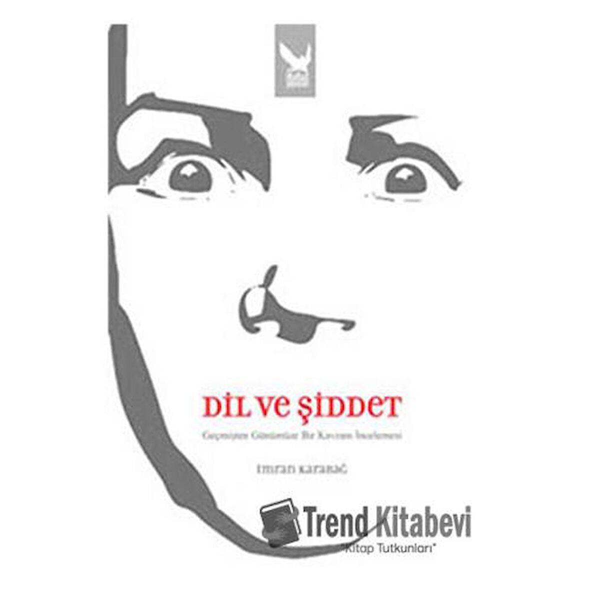 Dil ve Şiddet