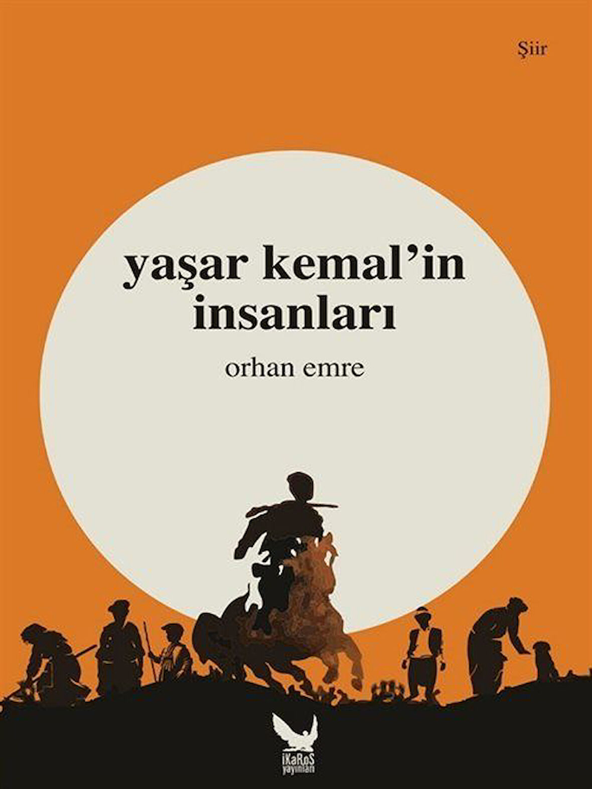 Yaşar Kemal'in İnsanları / Orhan Emre