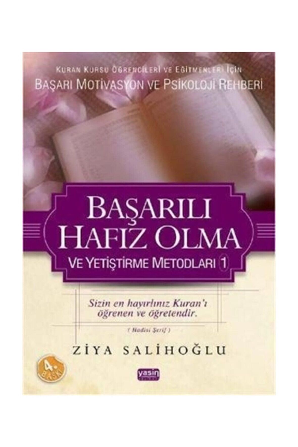 Başarılı Hafız Olma ve Yetiştirme Metodları 1