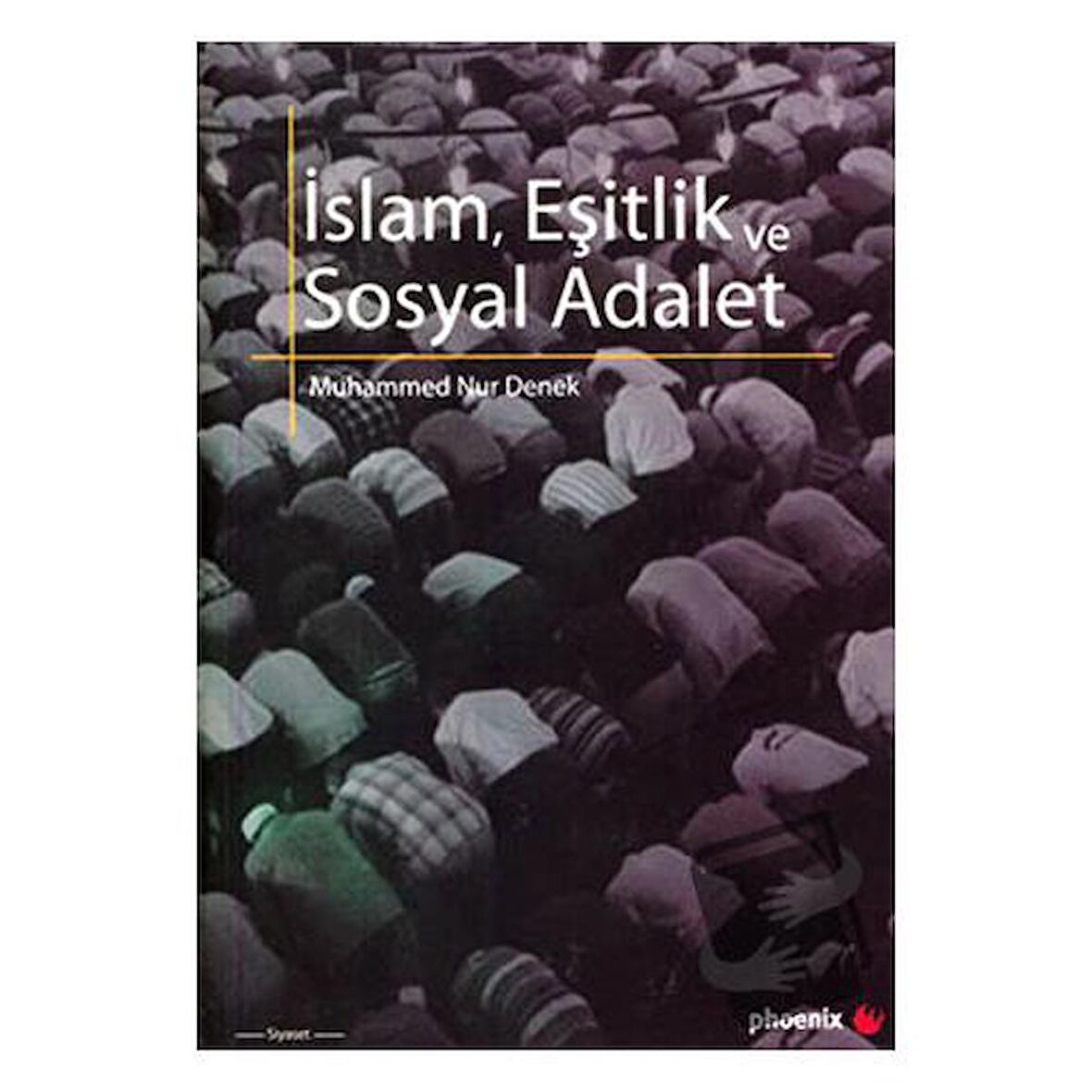 İslam, Eşitlik ve Sosyal Adalet