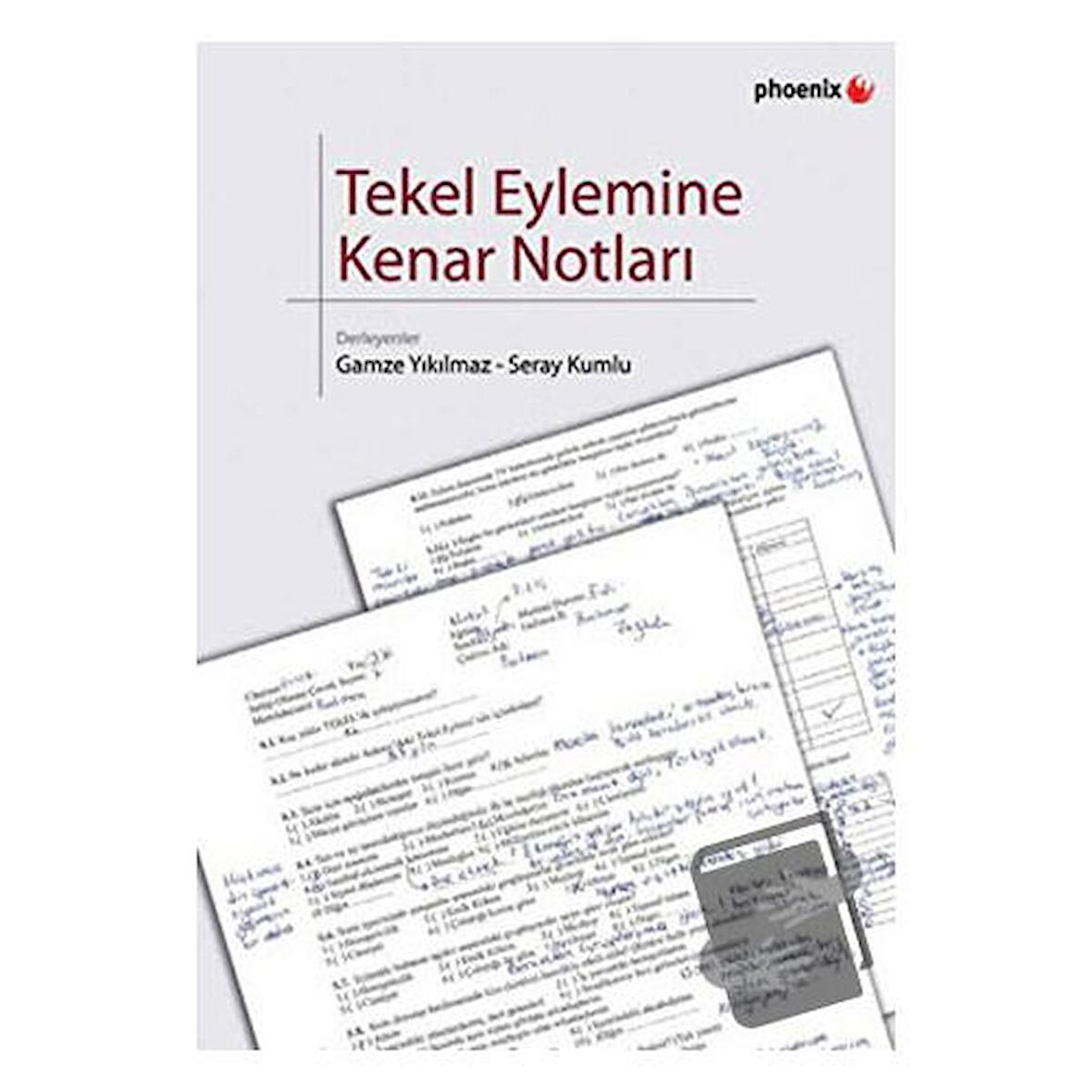 Tekel Eylemine Kenar Notları