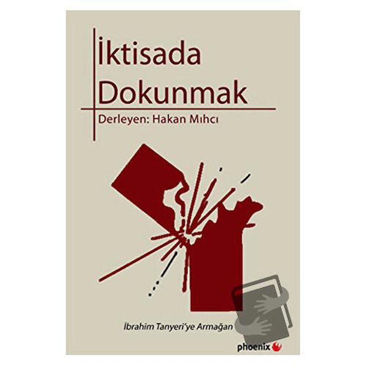 İktisada Dokunmak