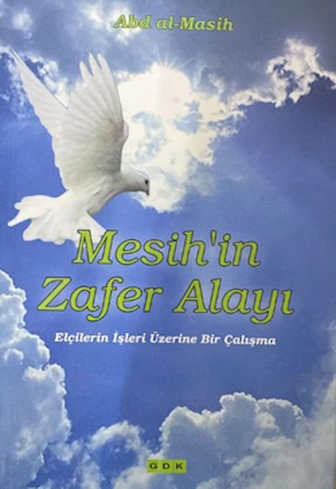 Mesih'in Zafer Alayı