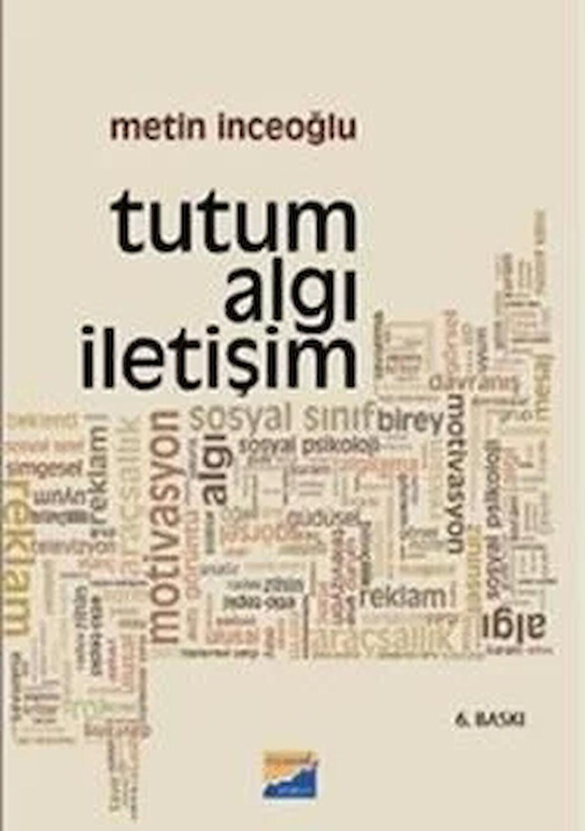 Tutum Algı İletişim