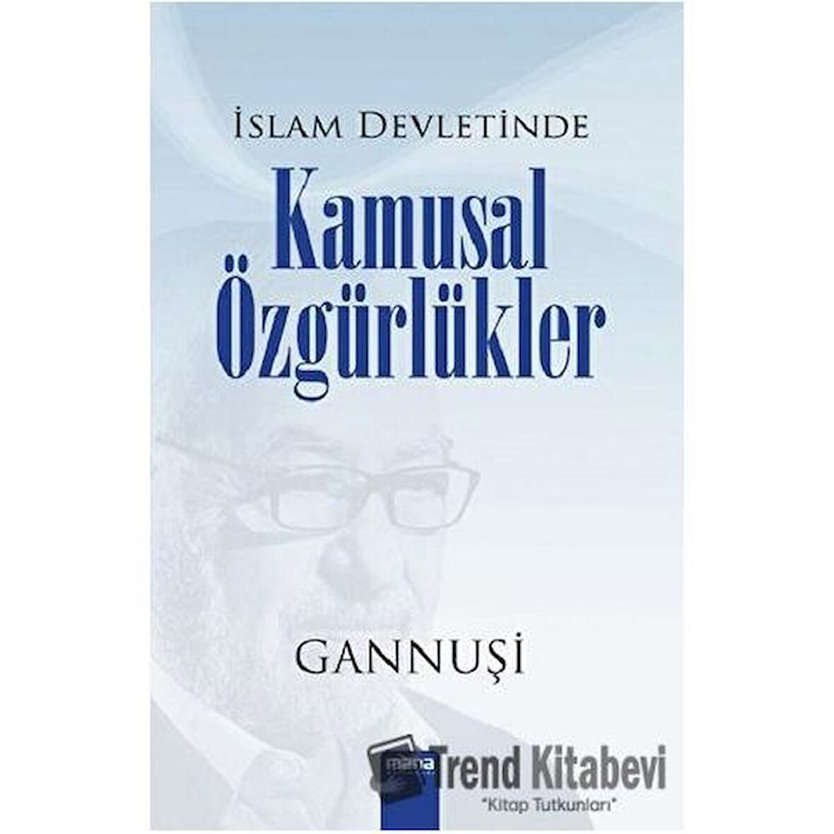 İslam Devletinde Kamusal Özgürlükler