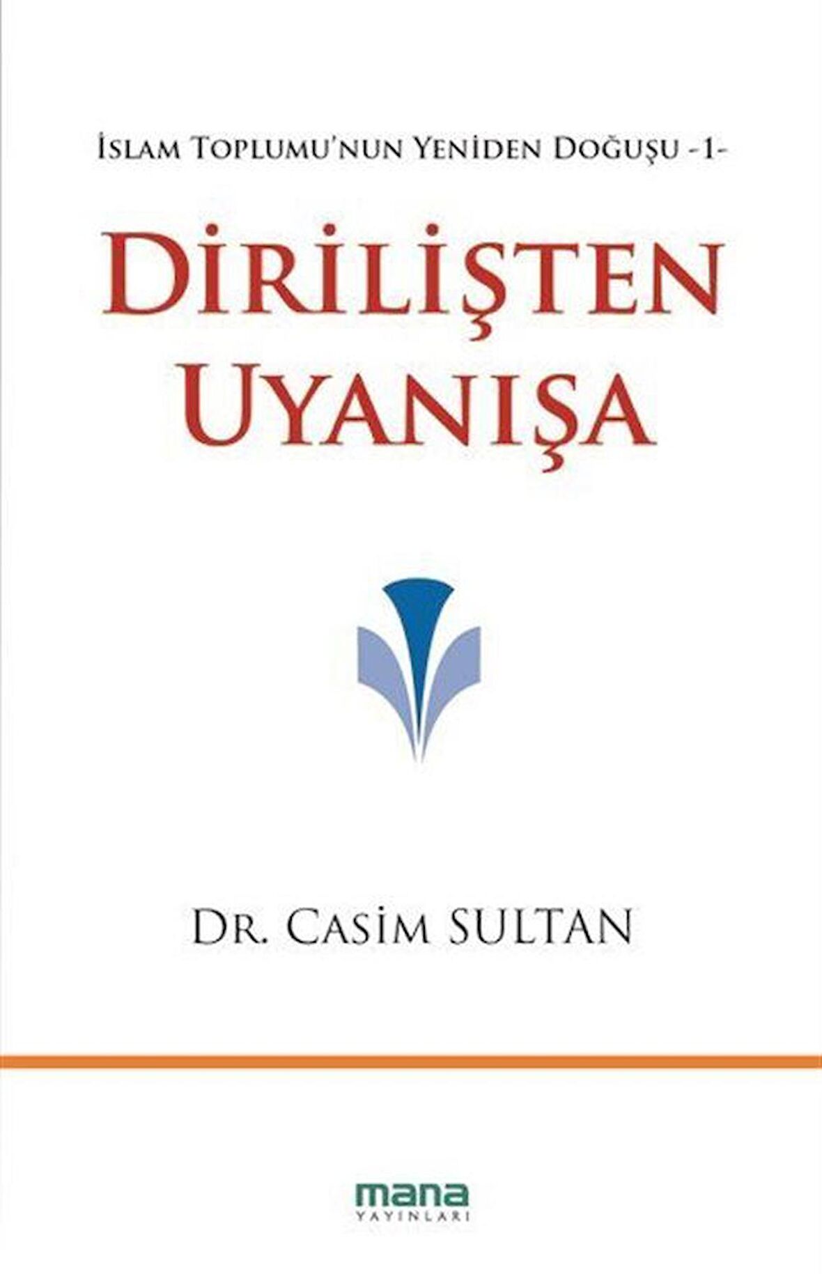 Dirilişten Uyanışa