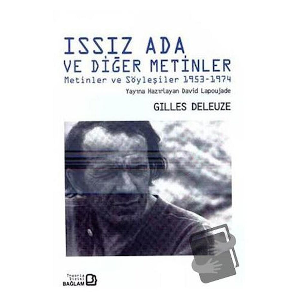 Issız Ada ve Diğer Metinler