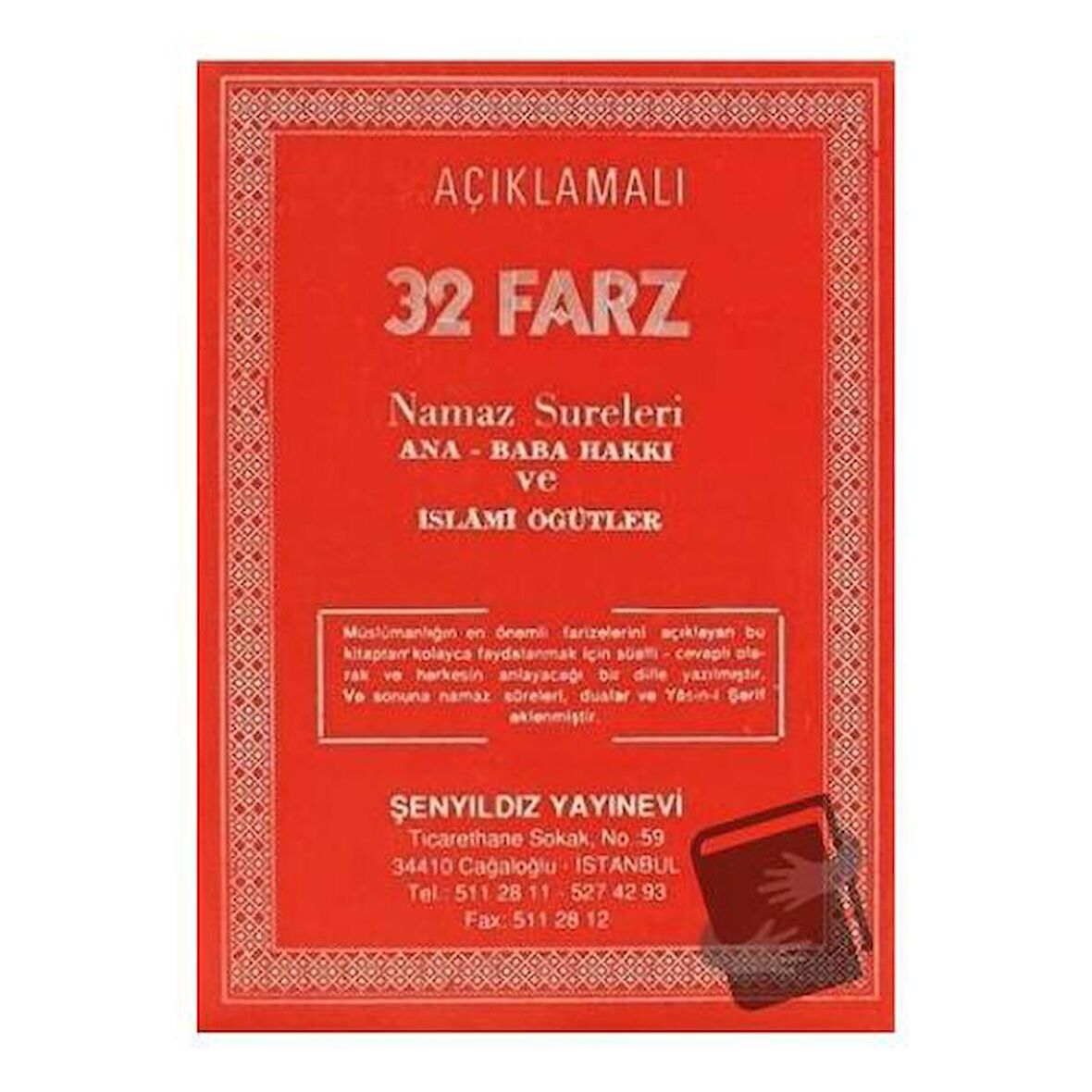 Açıklamalı 32 Farz Namaz Sureleri Ana-Baba Hakkı ve İslami Öğütler