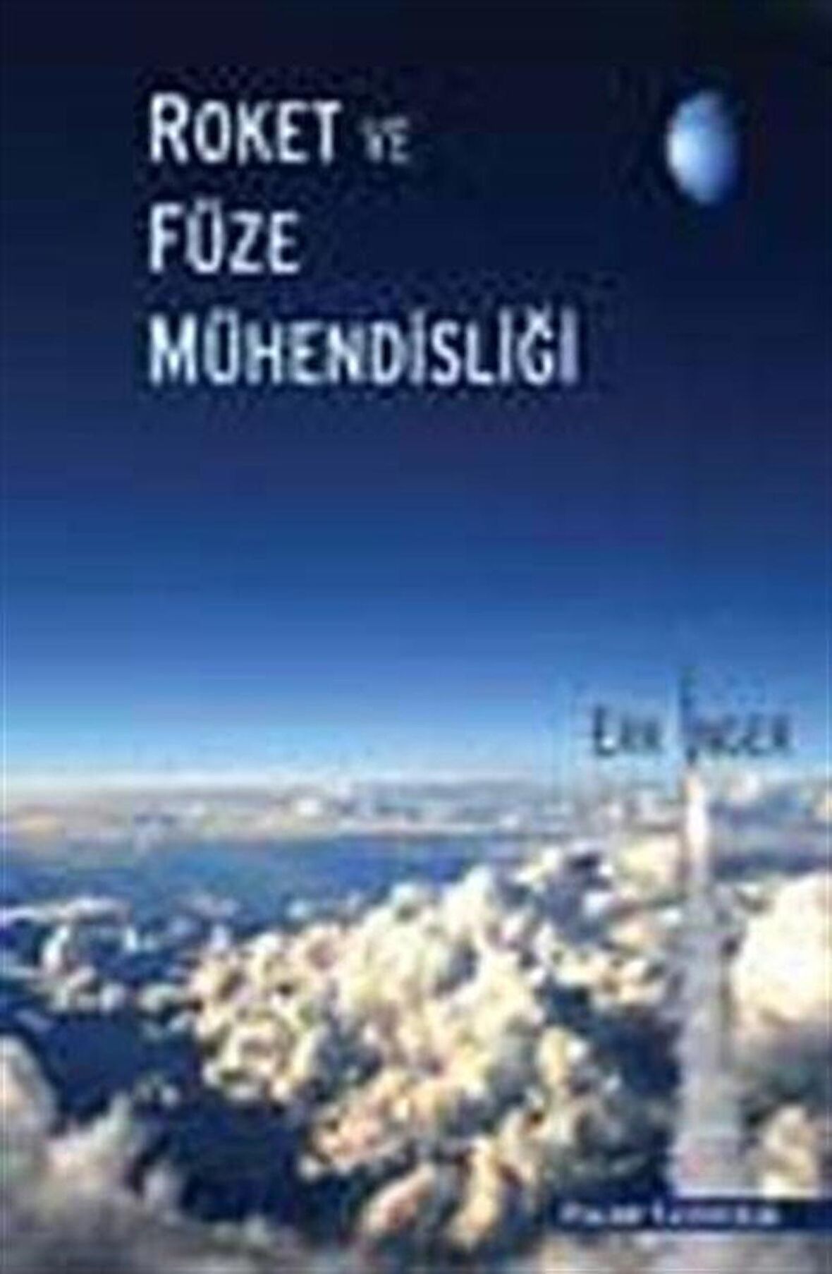 Roket ve Füze Mühendisliği