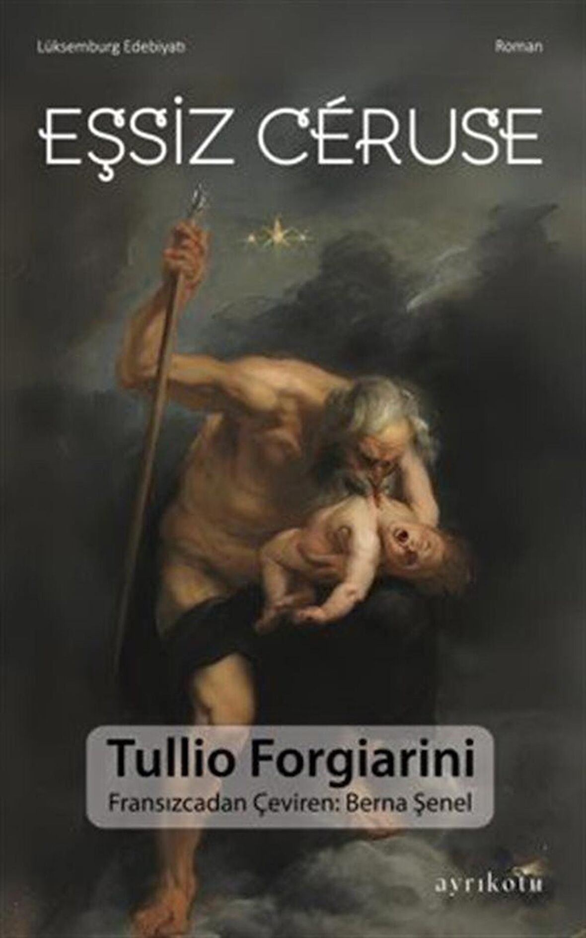 Eşsiz Ceruse / Tullio Forgiarini