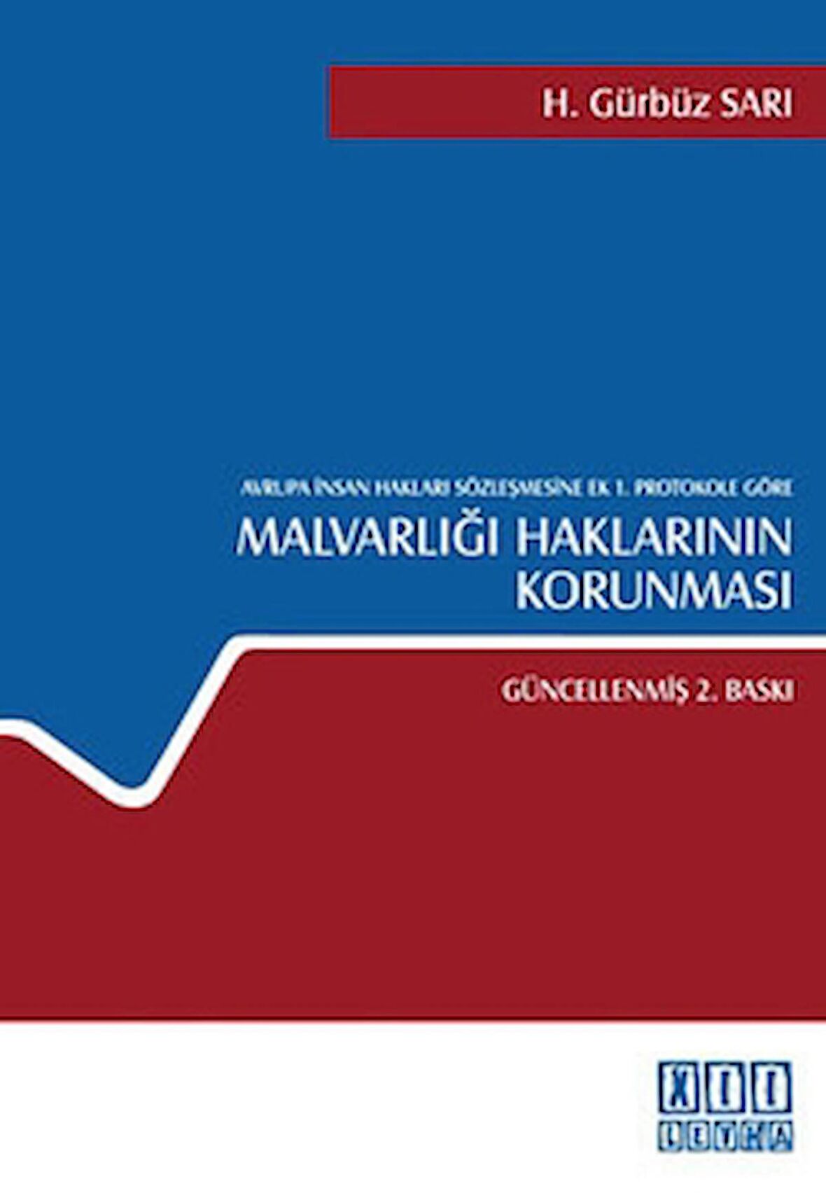 Malvarlığı Haklarının Korunması
