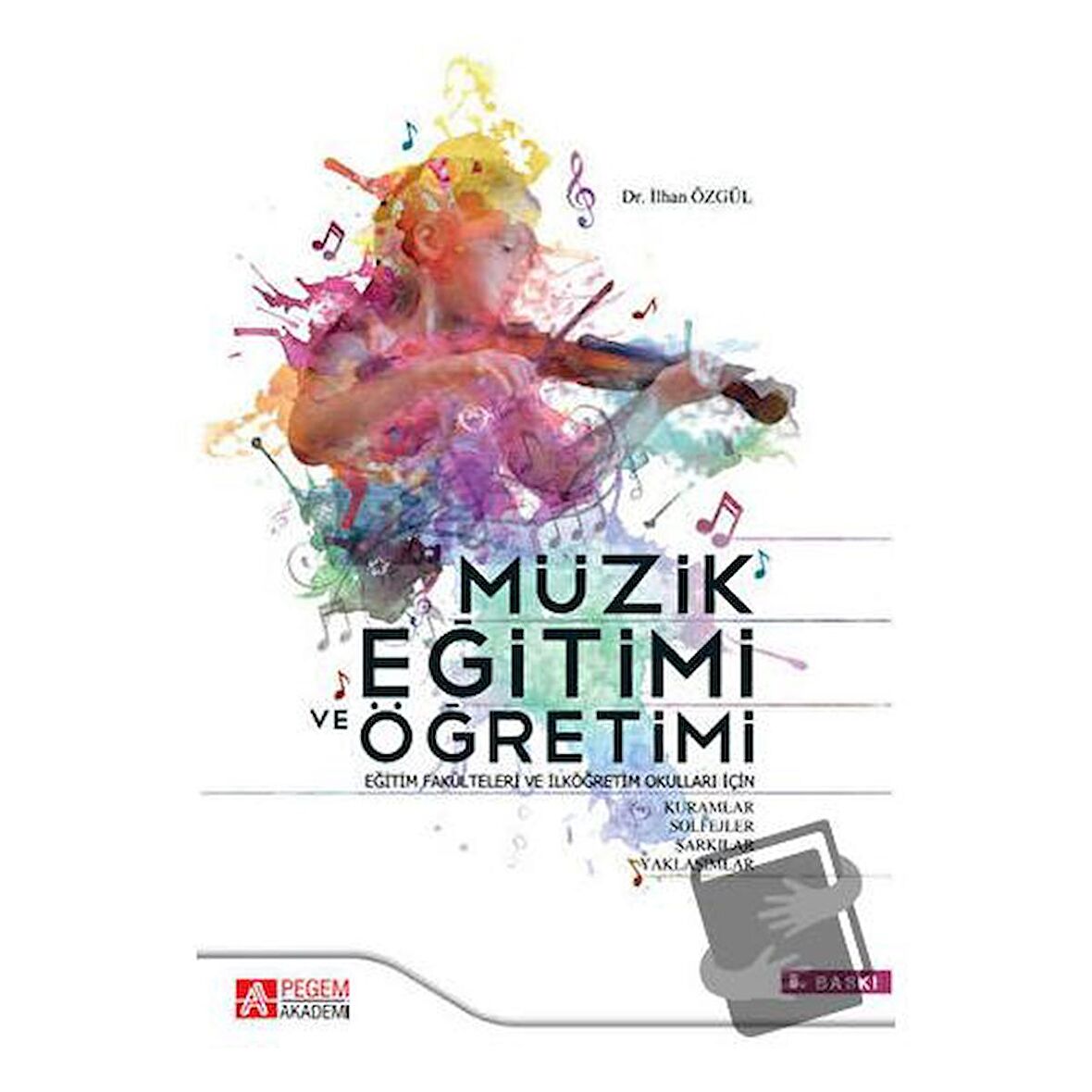 Müzik Eğitimi ve Öğretimi