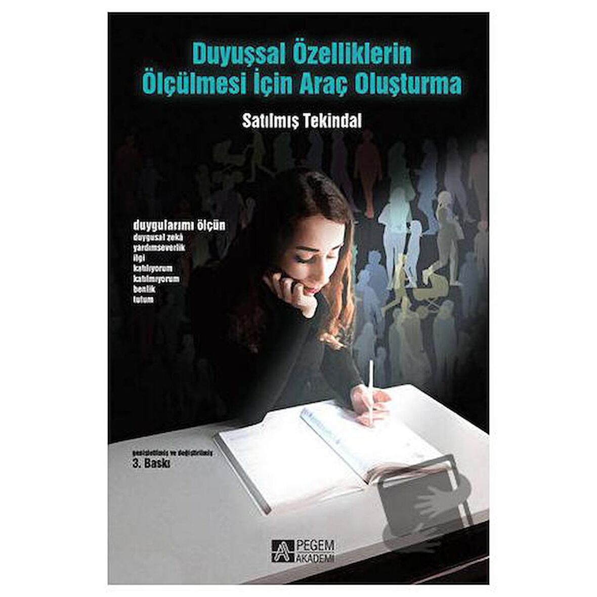 Duyuşsal Özelliklerin Ölçülmesi İçin Araç Oluşturma