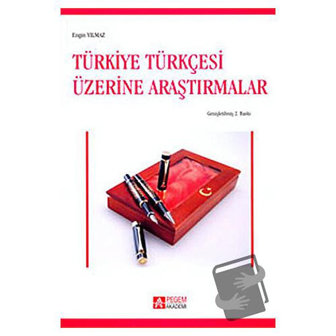 Türkiye Türkçesi Üzerine Araştırmalar