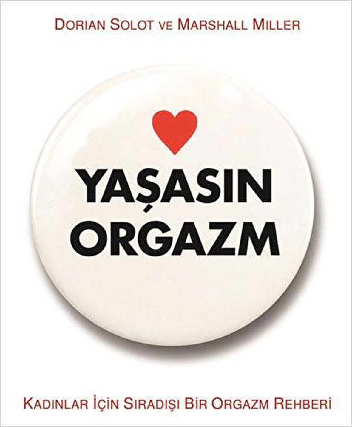 Yaşasın Orgazm