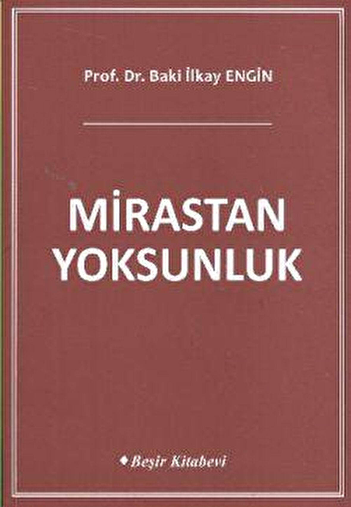 Mirastan Yoksunluk