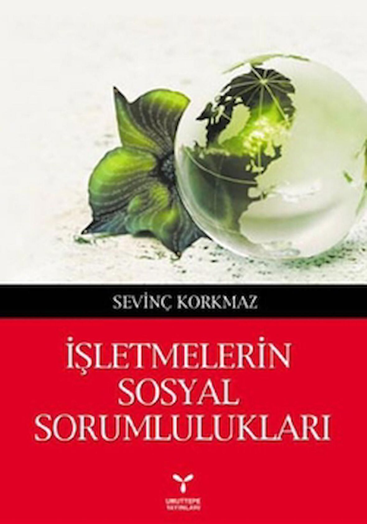 İşletmelerin Sosyal Sorumlulukları