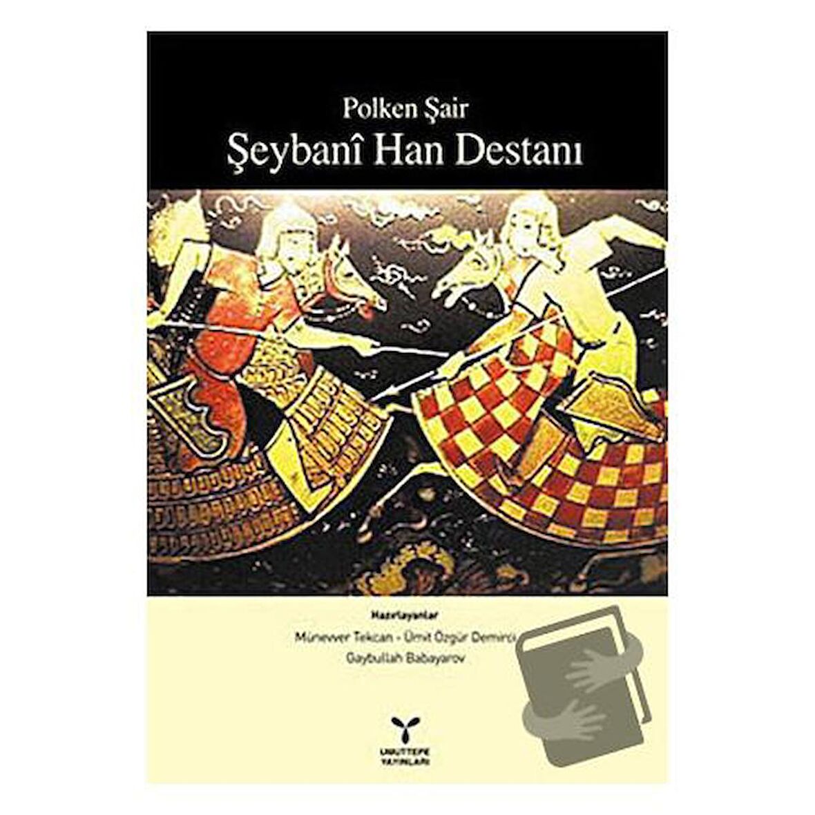 Polken Şair Şeybani Han Destanı