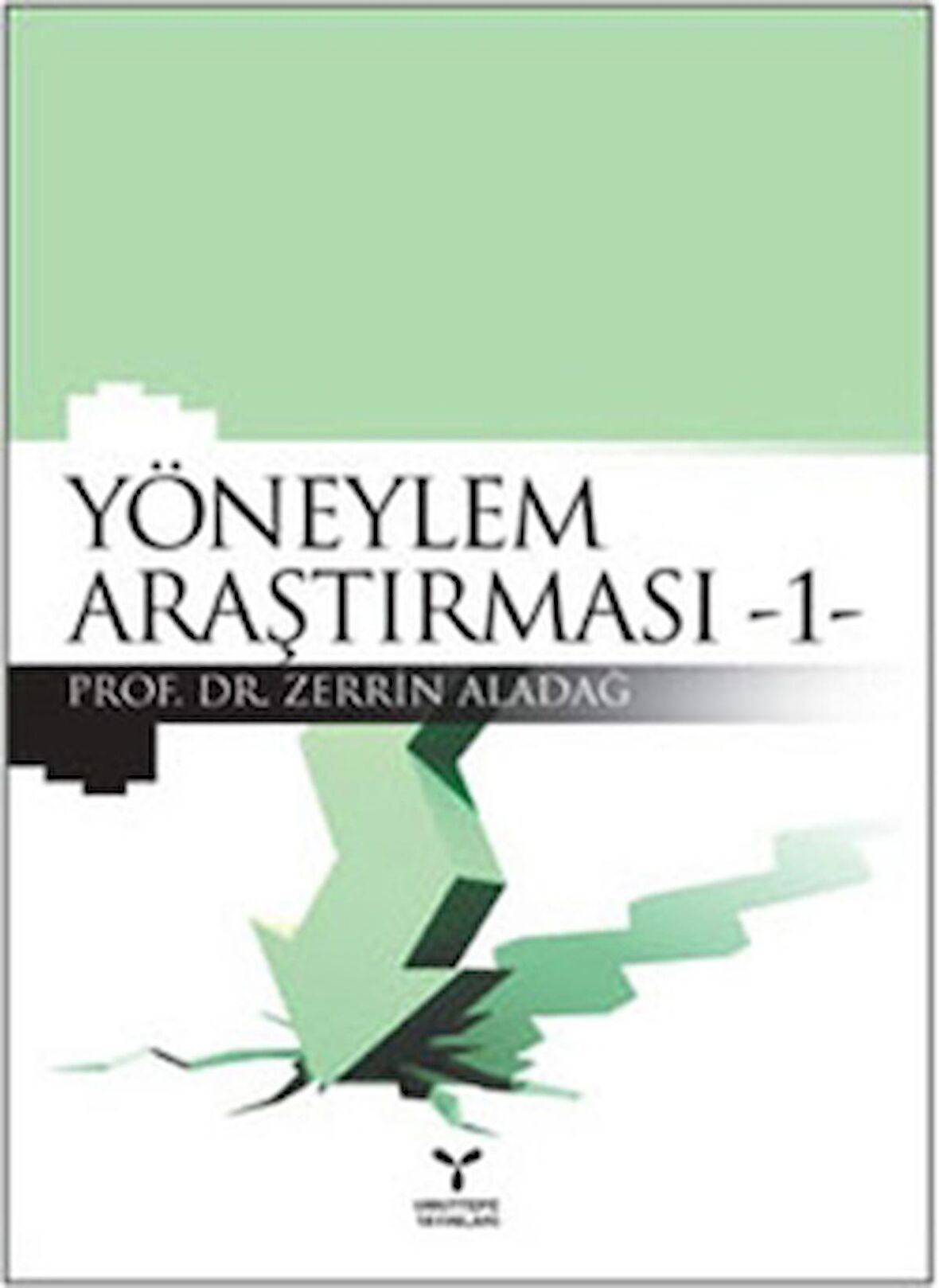 Yöneylem Araştırması - 1