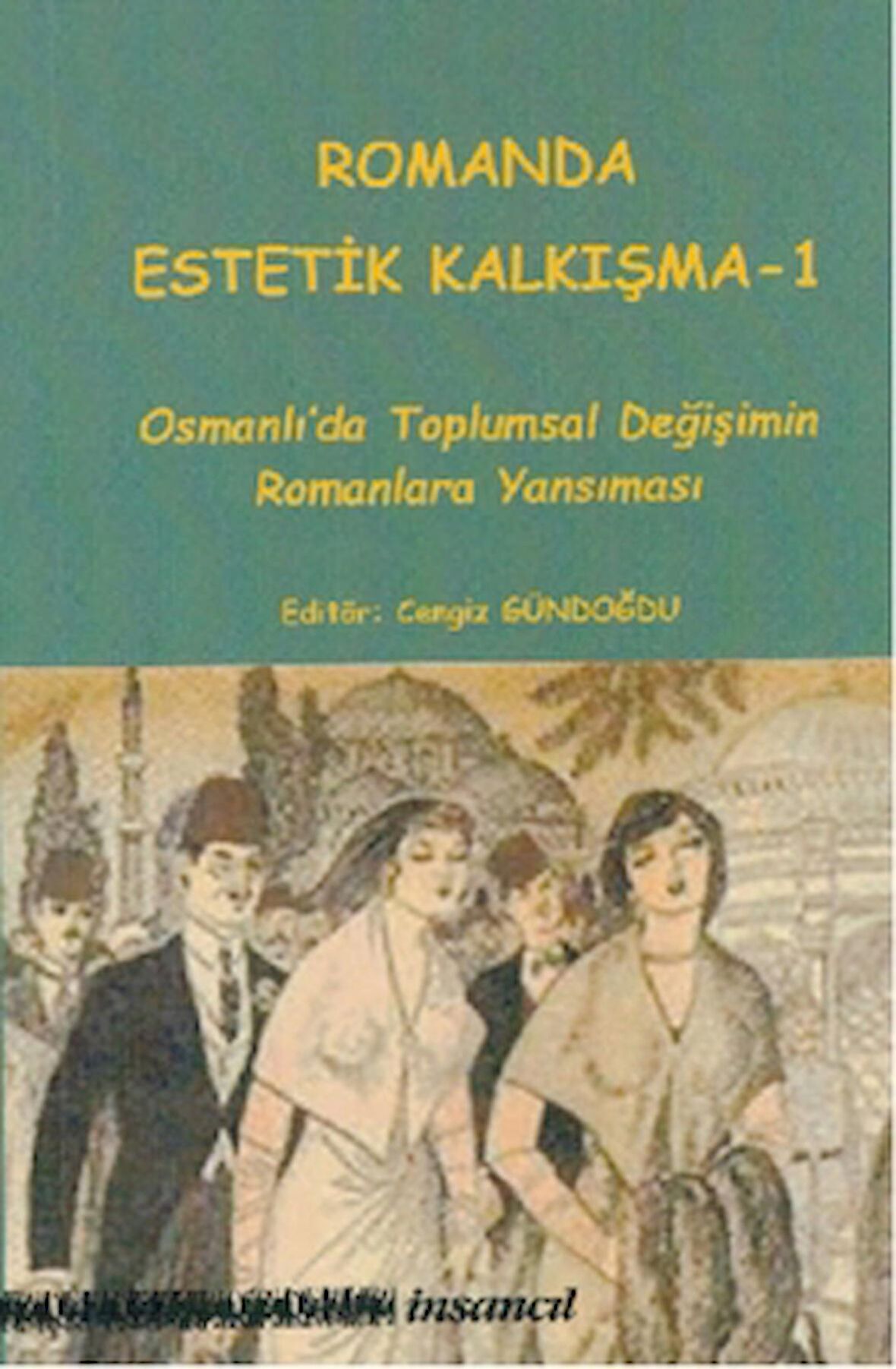 Romanda Estetik Kalkışma 1