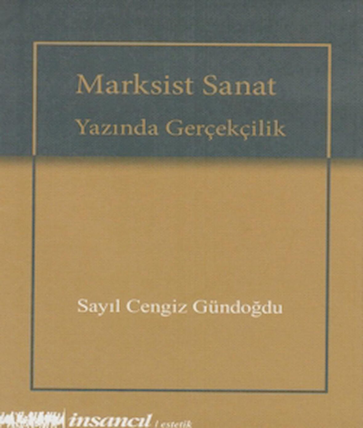 Marksist Sanat Yazında Gerçekçilik