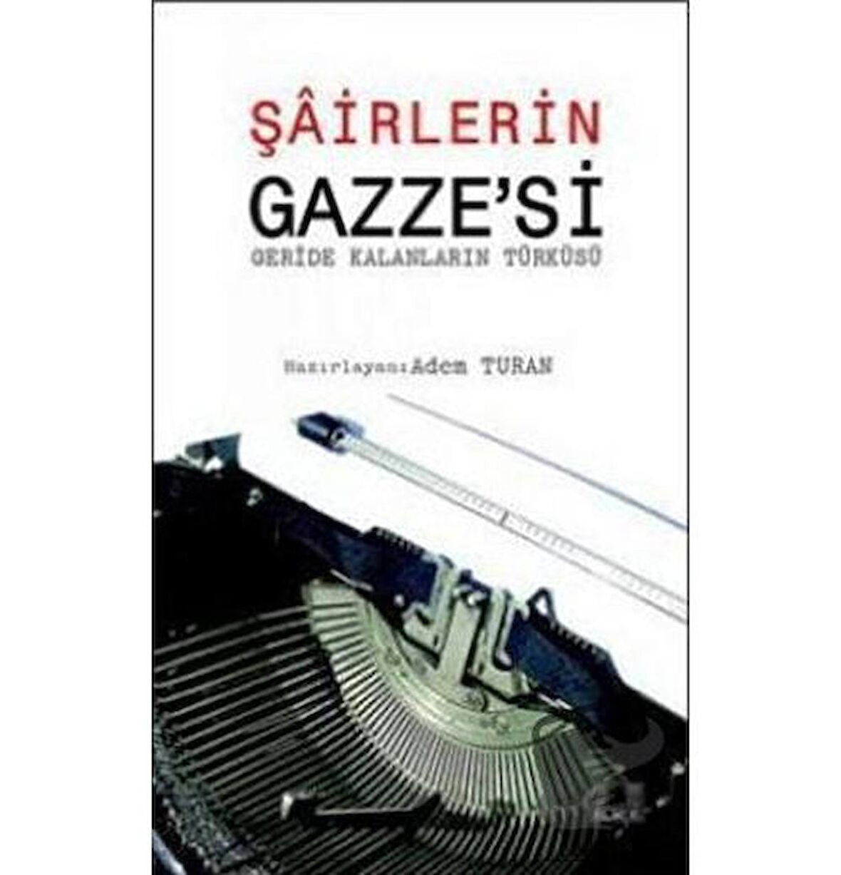 Şairlerin Gazze’si