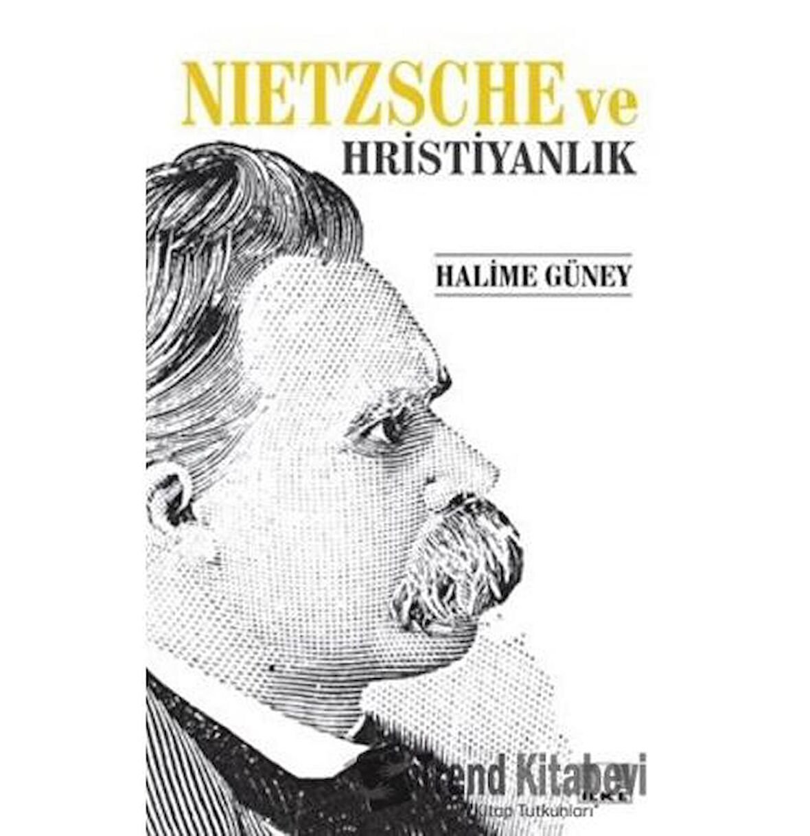 Nietzsche ve Hristiyanlık