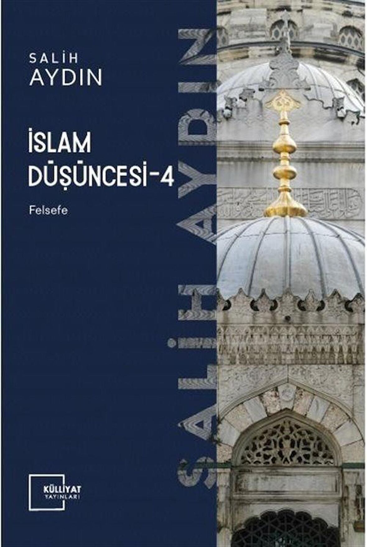 İslam Düşüncesi 4