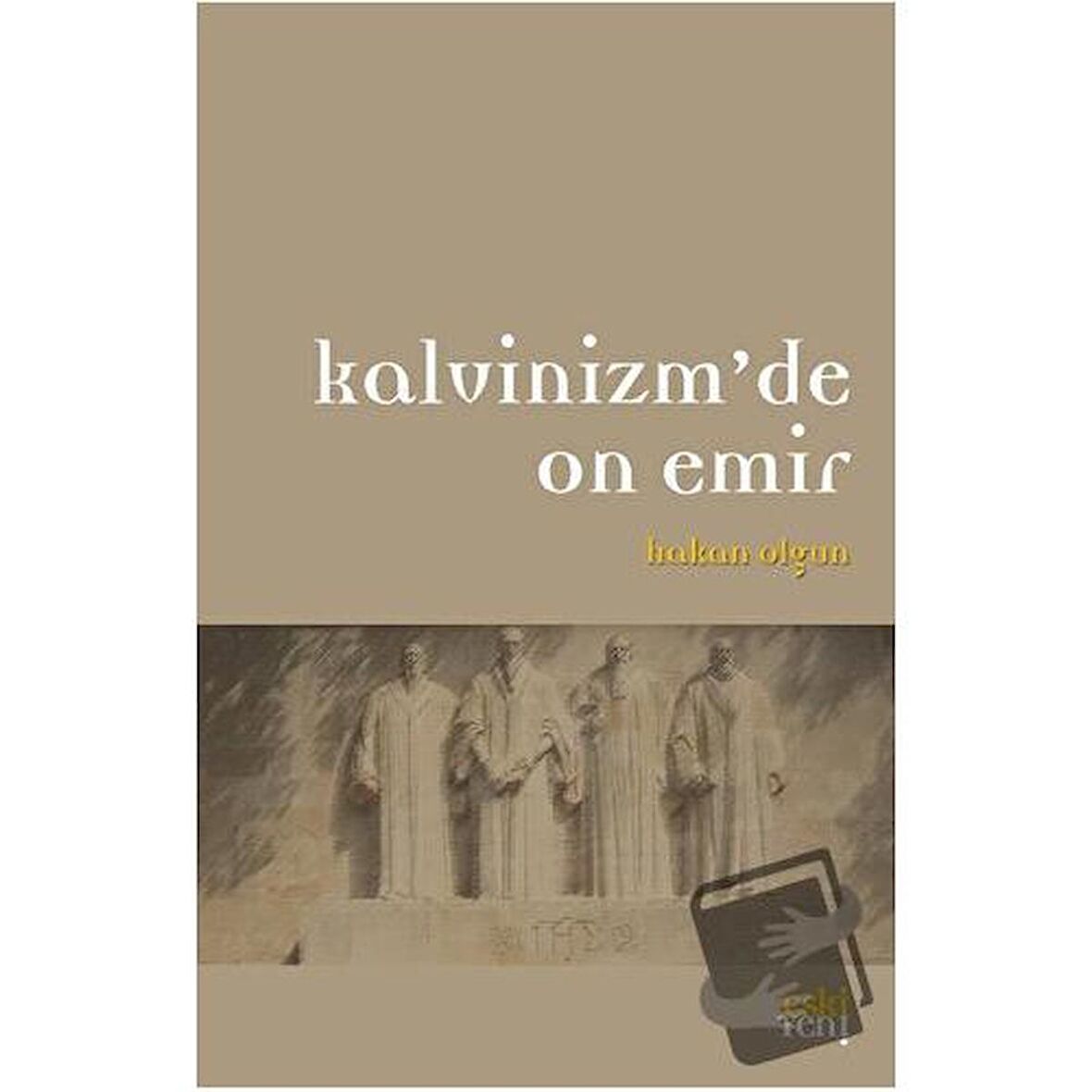 Kalvinizm’de On Emir