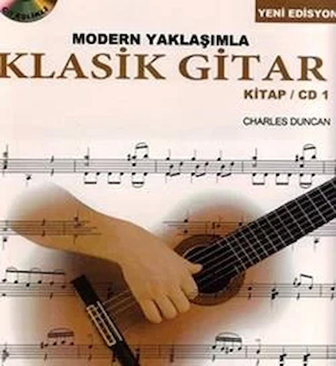 Modern Yaklaşımla Klasik Gitar Kitap / CD 1