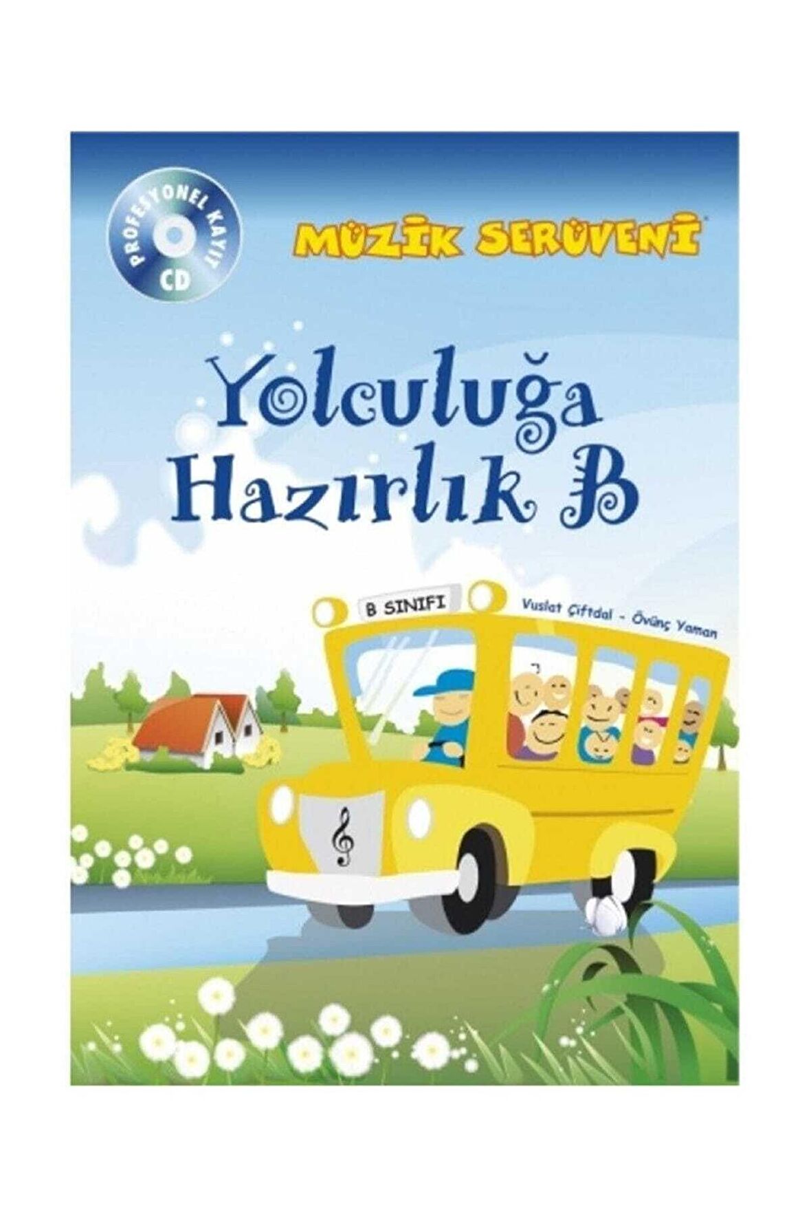 Müzik Serüveni Yolculuğa Hazırlık B