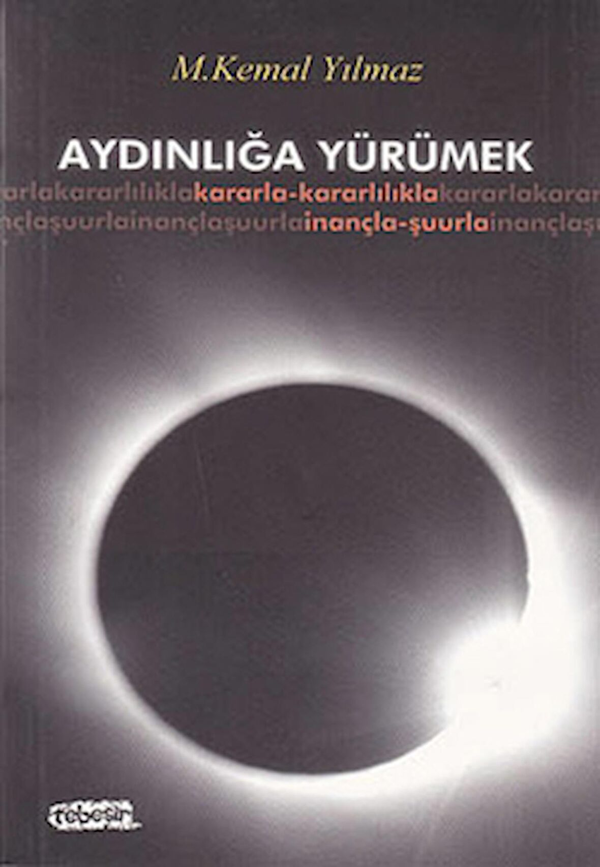 Aydınlığa Yürümek