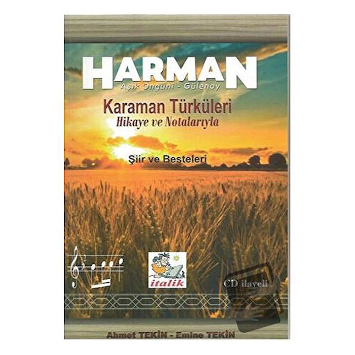 Harman - Karaman Türküleri Hikaye ve Notalarıyla (CD İlaveli)