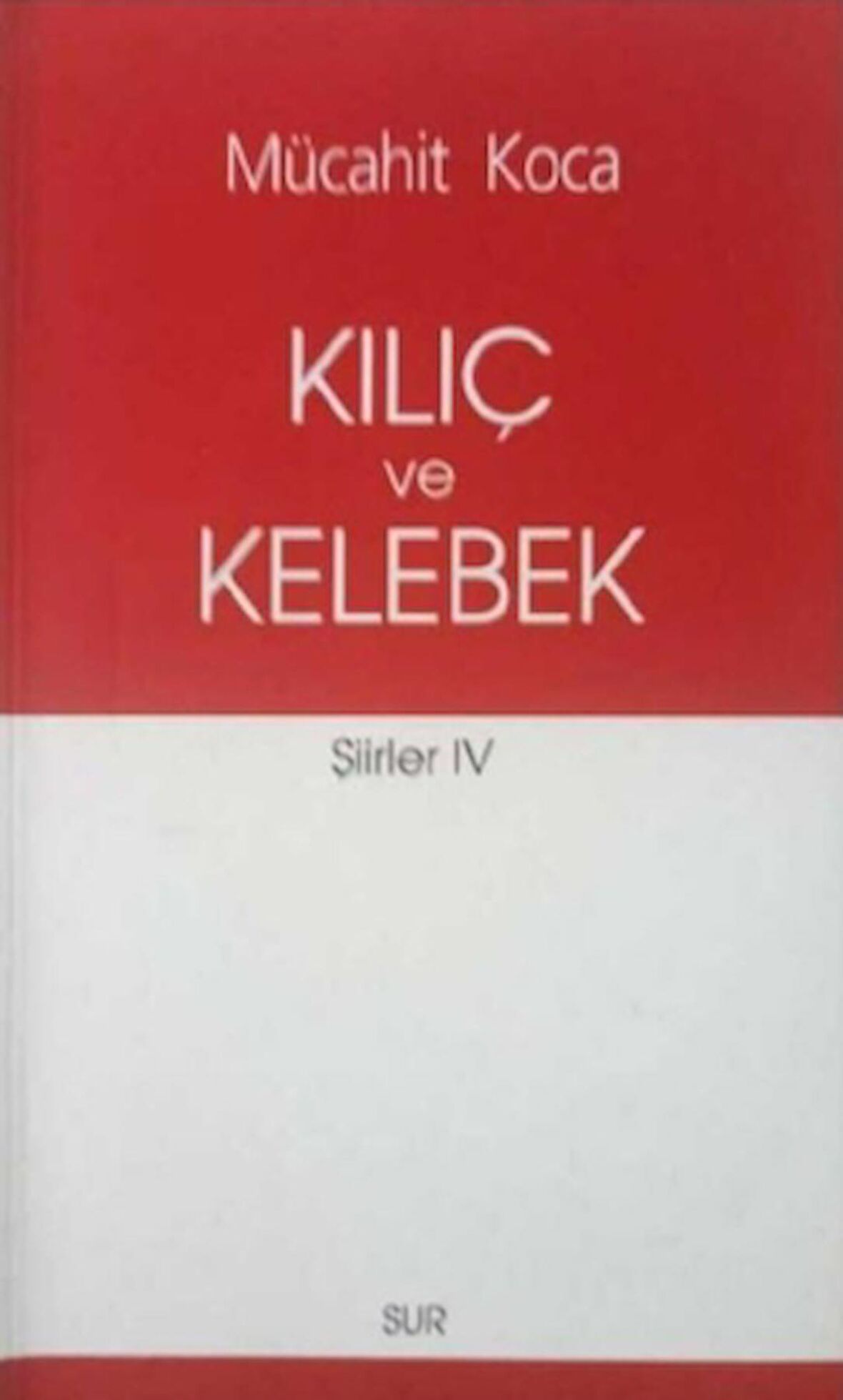 Kılıç ve Kelebek