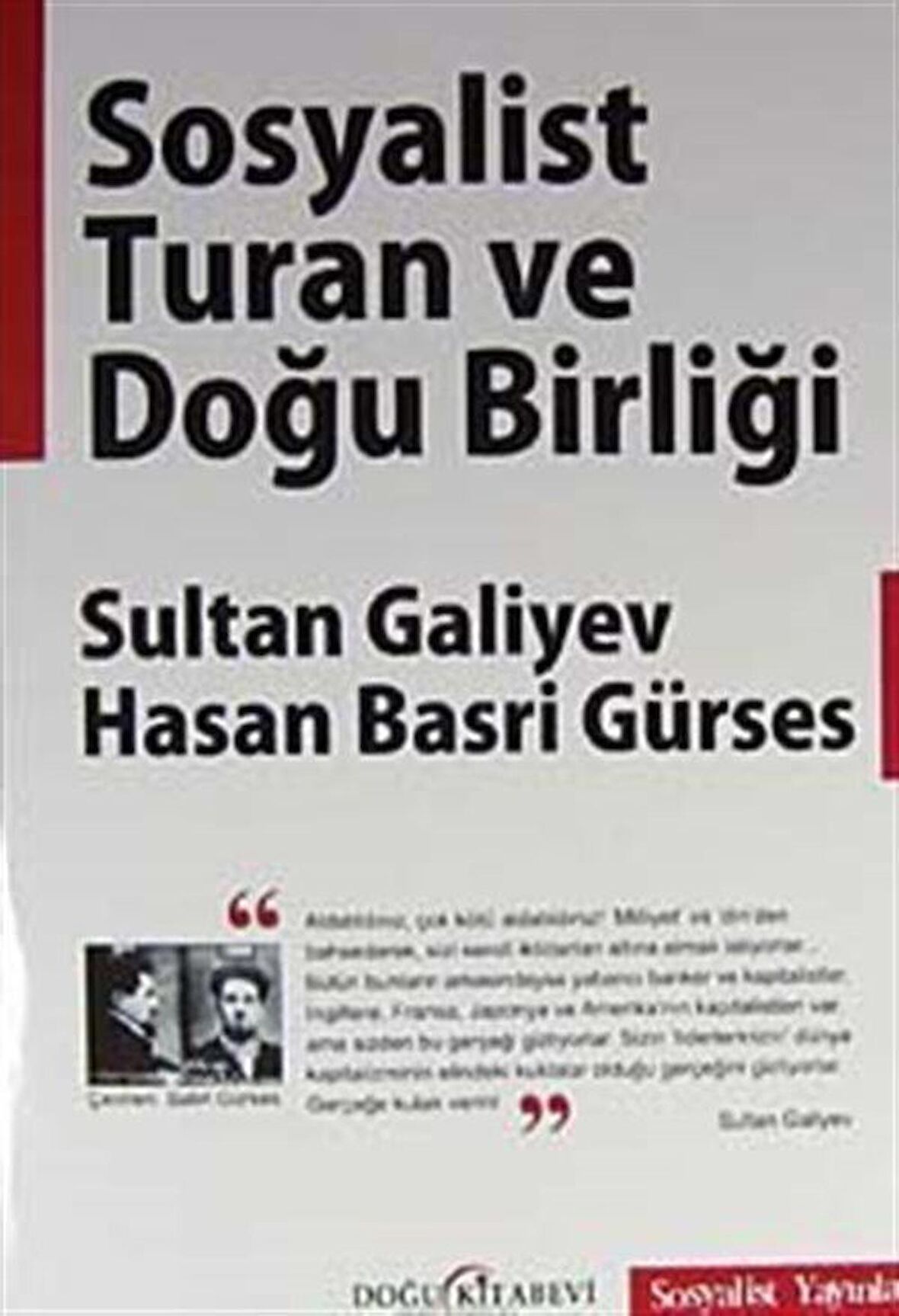 Sosyalist Turan ve Doğu Birliği