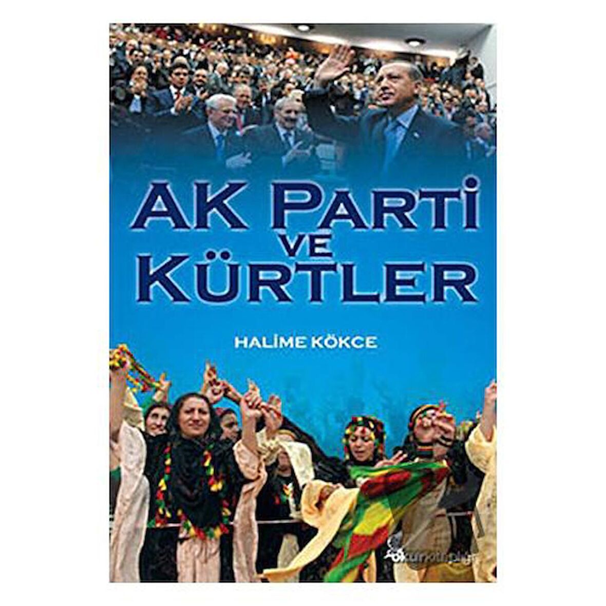 AK Parti ve Kürtler