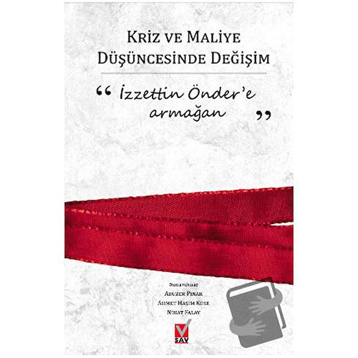 Kriz ve Maliye Düşüncesinde Değişim