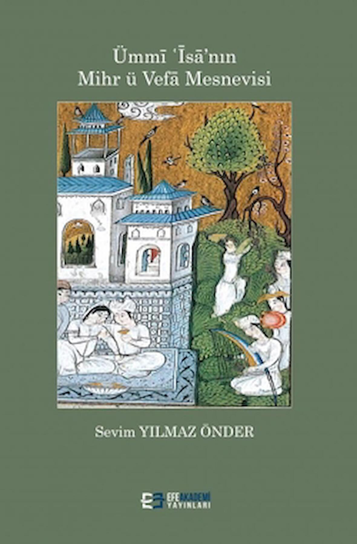 Ümmi İsa'nın Mihr ü Vefa Mesnevisi