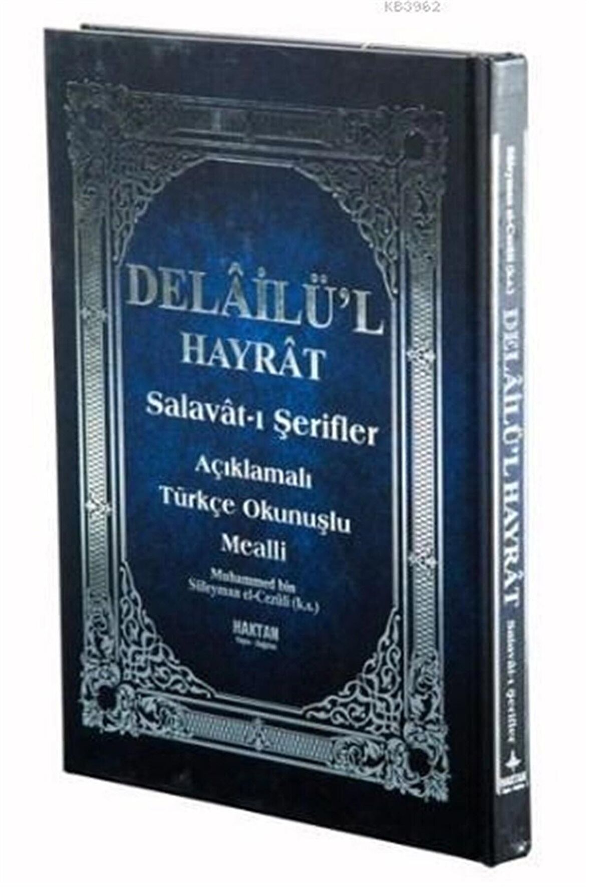 Delailül Hayrat Salavat-ı Şerifeler Ortaboy Açıklamalı Türkçe Okunuşlu Meailli (H-27)