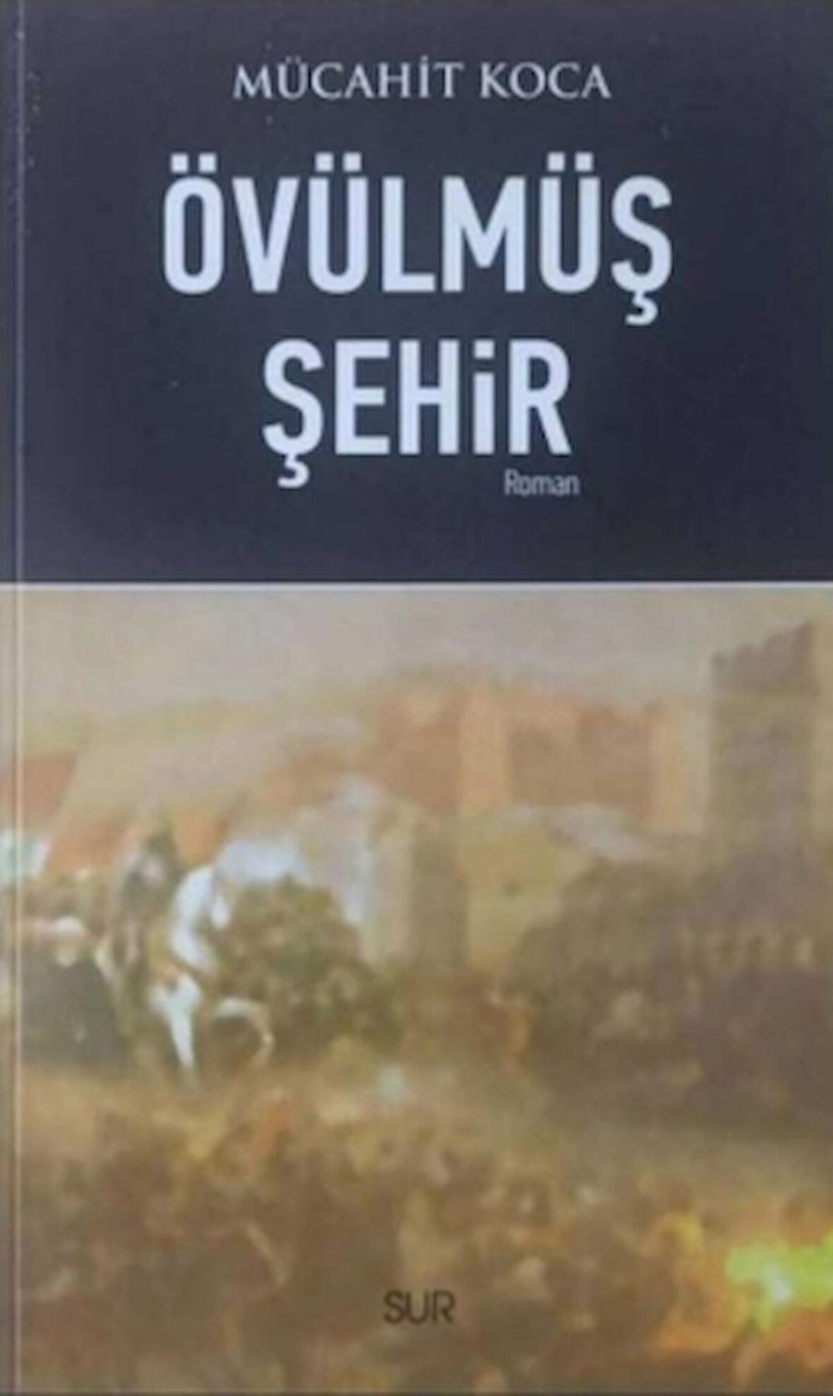 Övülmüş Şehir