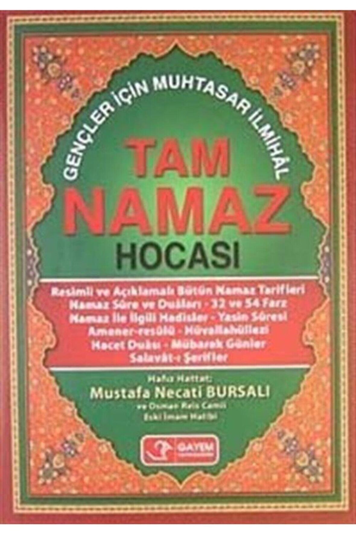 Tam Namaz Hocası