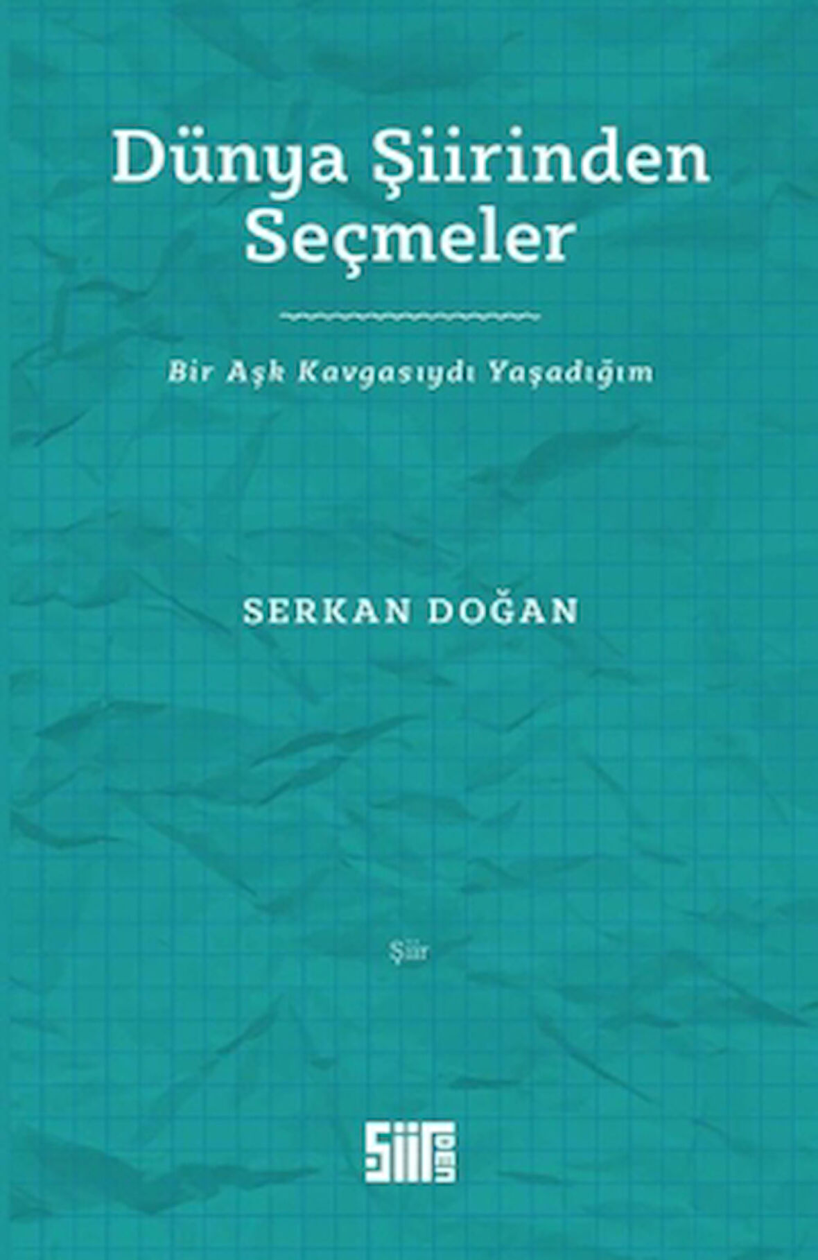 Dünya Şiirinden Seçmeler