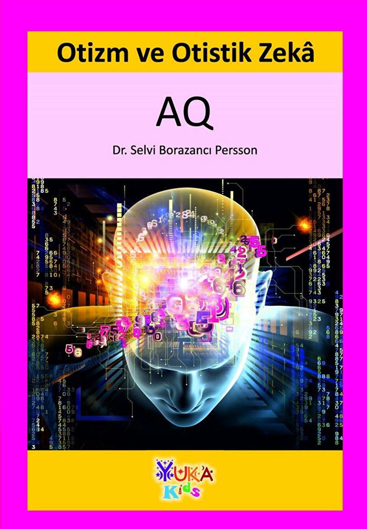 Otizm Ve Otistik Zeka