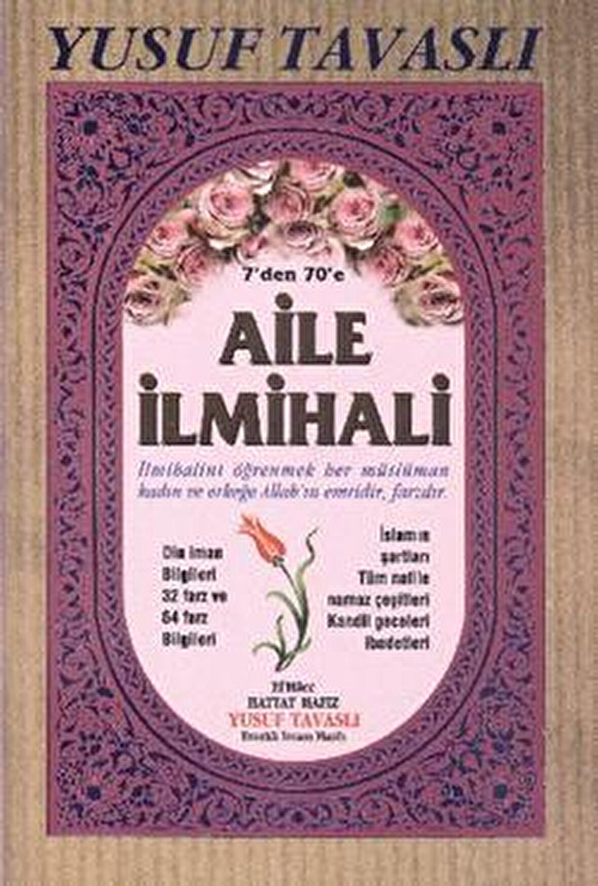 7'den 70'e - Aile İlmihali (B51)