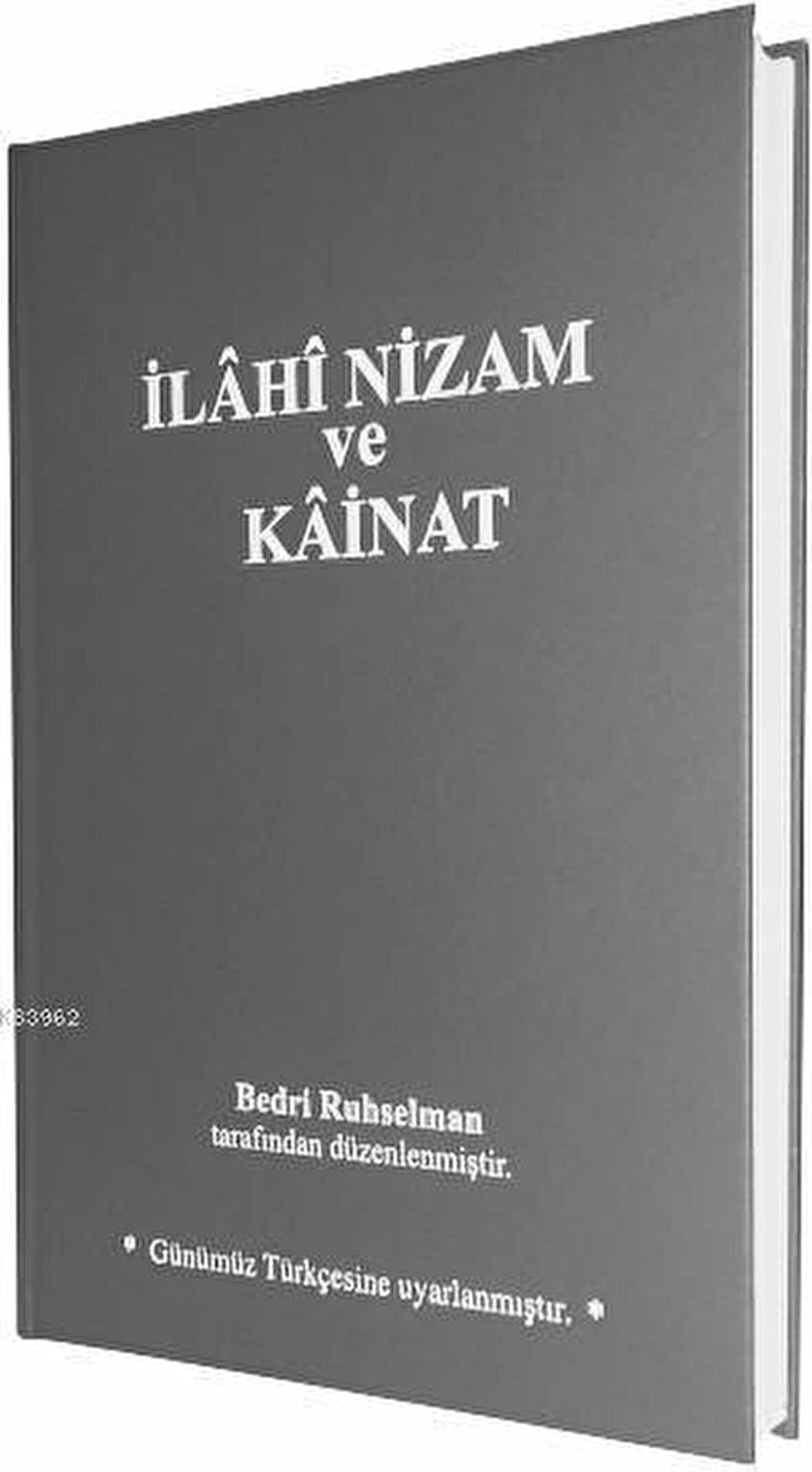 İlahi Nizam ve Kainat (Günümüz Türkçesi)